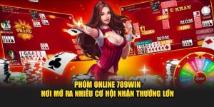 Game Phỏm online 789win
